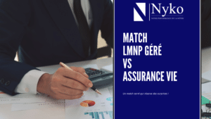 Match LMNP Géré Vs Assurance vie