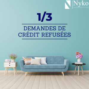 🏦 1/3 des demandes de crédit refusées ! Des solutions by Nyko