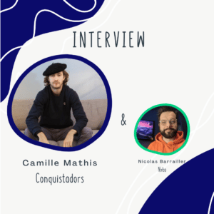 🎤 Interview Camille Mathis - Conquistadors.ai