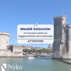 🧳 La Rochelle, une nouvelle règle pour les locations meublées saisonnières